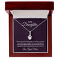 Alluring Beauty Necklace - For Daughter From Mom